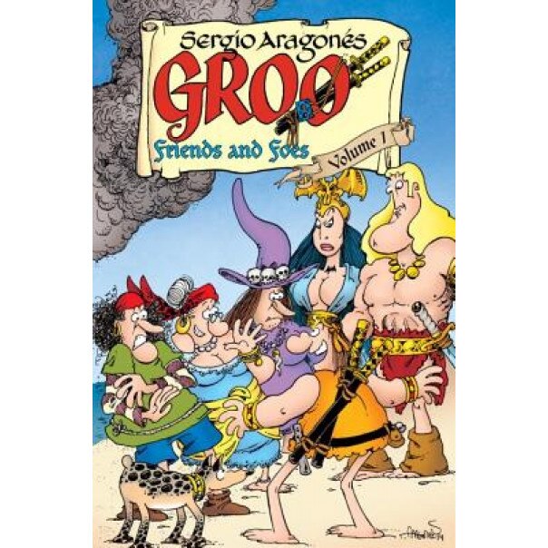 Groo: Friends and Foes, Volume 1, Mark Evanier (Author)