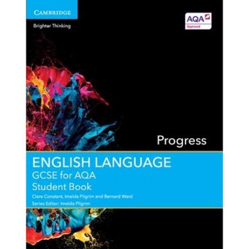 Gcse English Language for Aqa Progress Student Book, Clare Constant (Author) Gcse English Language for Aqa Progress Student Book, Clare Constant (Author)