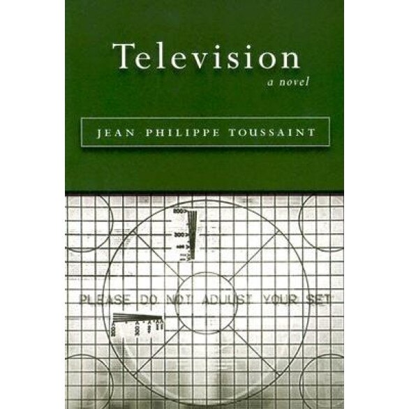 Television, Jean-Philippe Toussaint (Author)