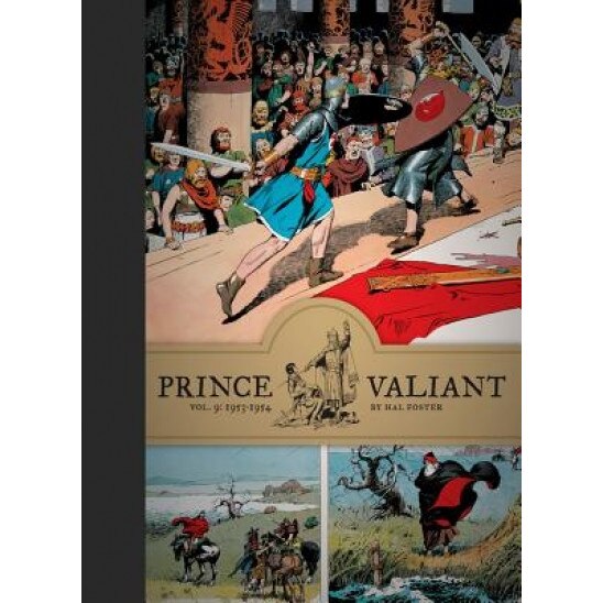 Prince Valiant, Volume 9: 1953-1954, Hal Foster (Author)