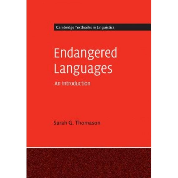 Endangered Languages: An Introduction, Veronica Grondona (Author)