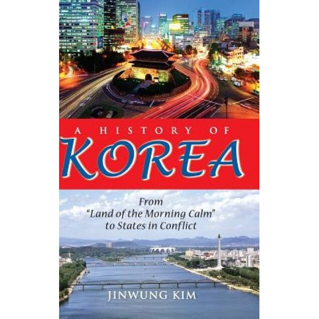 A History of Korea: From 