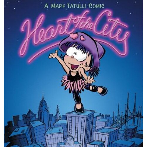 Heart of the City, Mark Tatulli (Author)