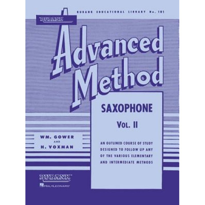 Rubank Advanced Method: Saxophone, Vol. II, William Gowe, H. Voxman