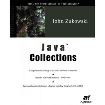 Java Collections - John Zukowski (Author) Java Collections - John Zukowski (Author)