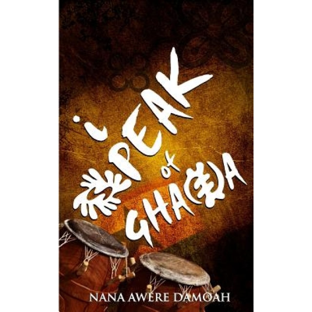 I Speak of Ghana, Nana Awere Damoah (Author)