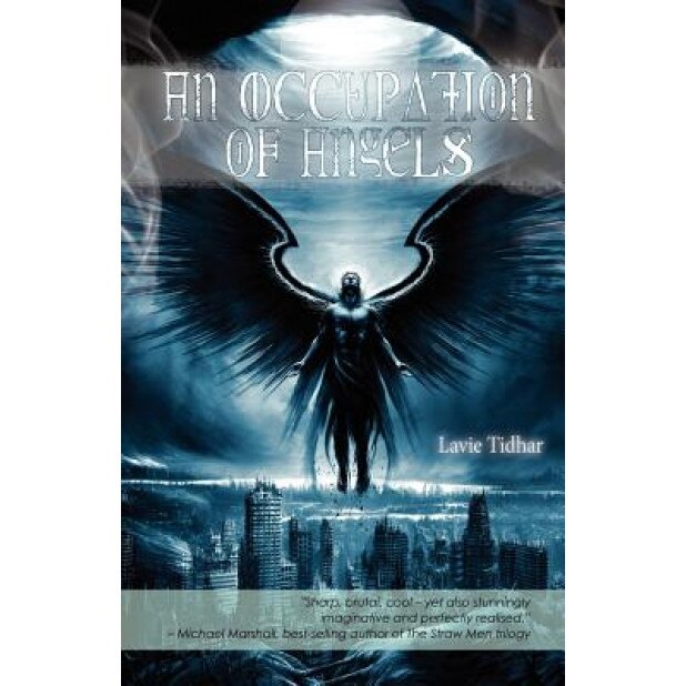 An Occupation of Angels, Lavie Tidhar (Author)