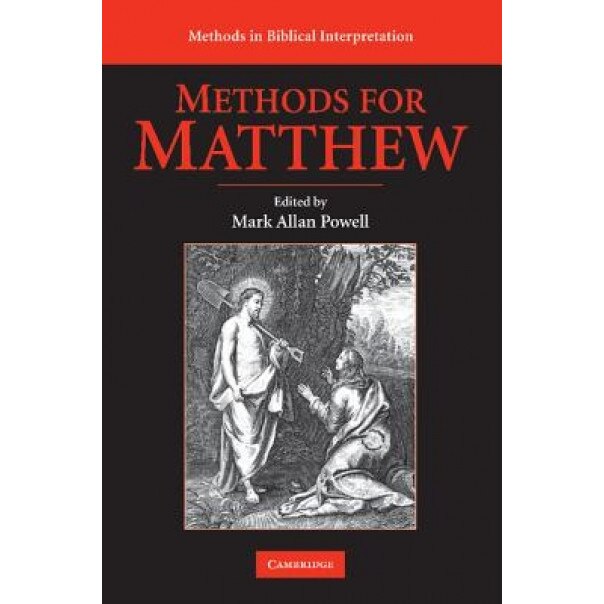 Methods for Matthew, Mark Allan Powell (Editor)
