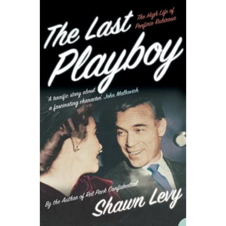 The Last Playboy, Shawn Levy (Author)