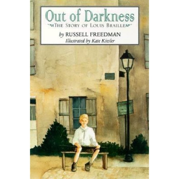 Out of Darkness: The Story of Louis Braille, Russell Freedman