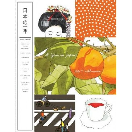 A Year in Japan, Kate T. Williamson