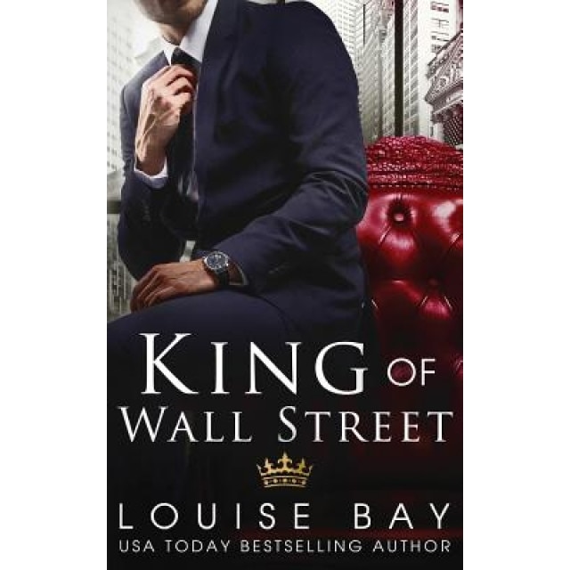King of Wall Street, Louise Bay (Author)