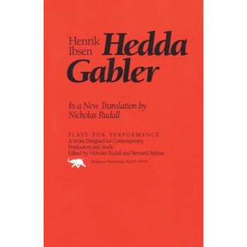 Hedda Gabler, Henrik Johan Ibsen (Author) Hedda Gabler, Henrik Johan Ibsen (Author)