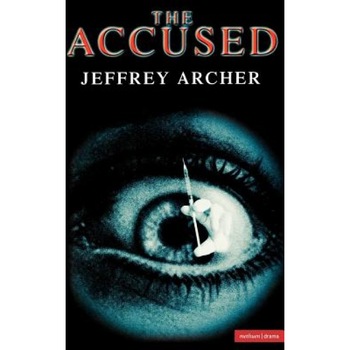 The Accused, Jeffrey Archer (Author) The Accused, Jeffrey Archer (Author)
