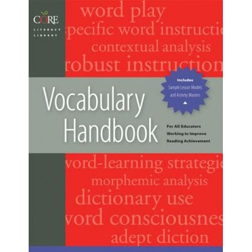 Vocabulary Handbook: Core Literacy Library, Linda Eve Diamond, Linda Gutlohn