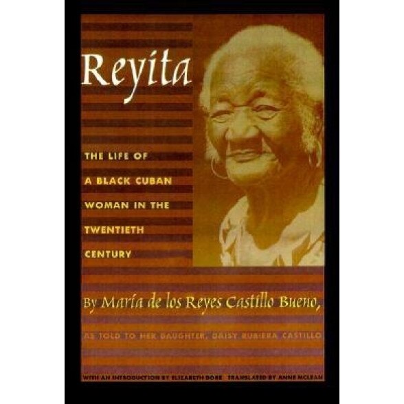 Reyita - PB, Maria de Los Reyes Castillo Bueno (Author)