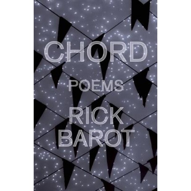 Chord, Rick Barot (Author)
