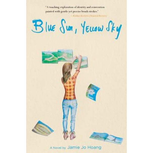 Blue Sun, Yellow Sky, Jamie Jo Hoang (Author)