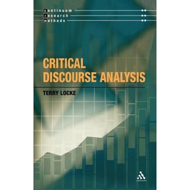 Critical Discourse Analysis, Terrey Locke (Author)