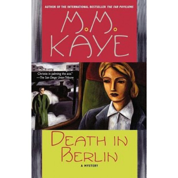 Death in Berlin, M. M. Kaye