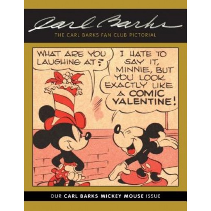 The Carl Barks Fan Club Pictorial: Our Carl Barks Mickey Mouse Issue, Carl Barks (Author)