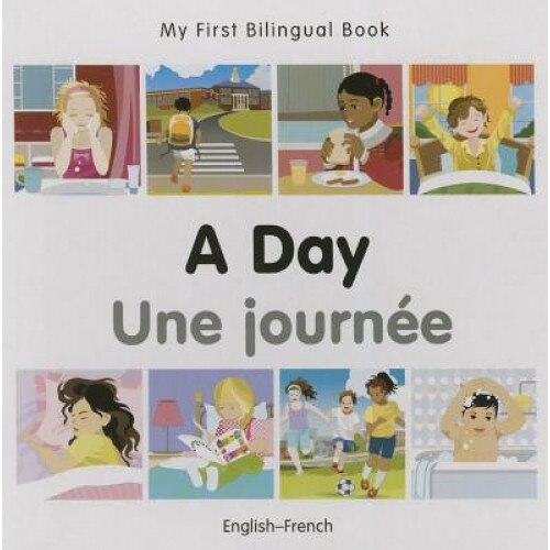 My First Bilingual Book-A Day (English-French), Milet Publishing (Author)