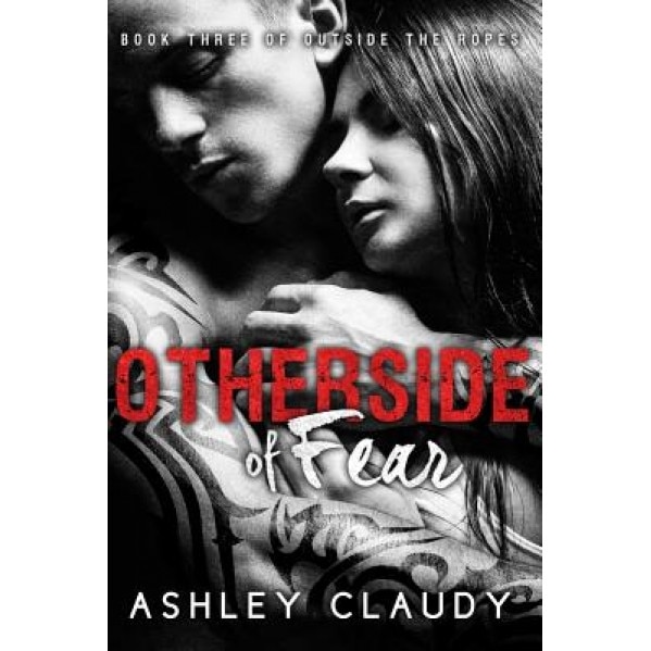 Otherside of Fear, Ashley Claudy (Author)