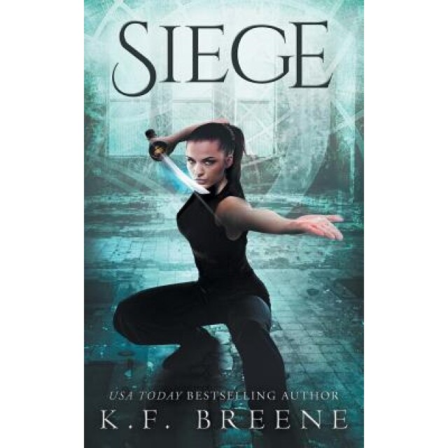 Siege (Warrior Chronicles #5), K. F. Breene (Author)