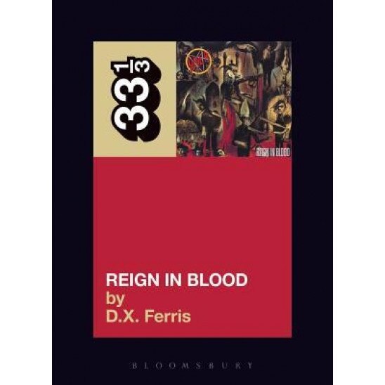Reign in Blood, D. X. Ferris