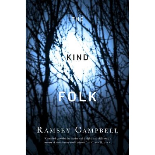 The Kind Folk, Ramsey Campbell (Author)