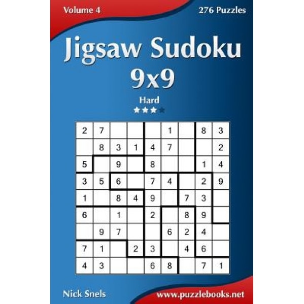 Jigsaw Sudoku 9x9 - Hard - Volume 4 - 276 Puzzles, Nick Snels (Author)