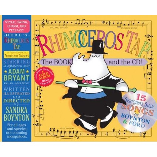 Rhinoceros Tap: 15 Seriously Silly Songs [With CD (Audio)], Michael Ford, Sandra Boynton