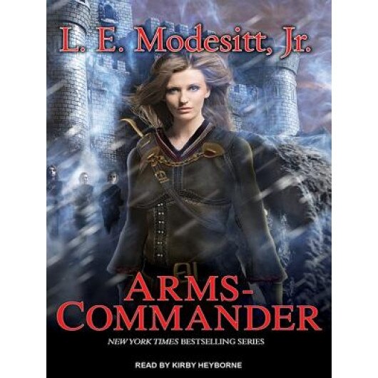 Arms-Commander, L. E., Jr. Modesitt (Author)