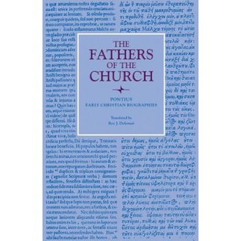 Early Christian Biographies, Pontius (Author) Early Christian Biographies, Pontius (Author)