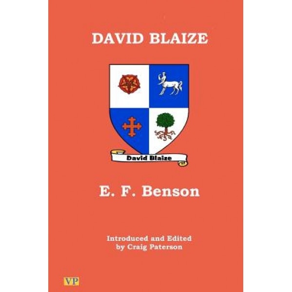 David Blaize, E. F. Benson (Author)