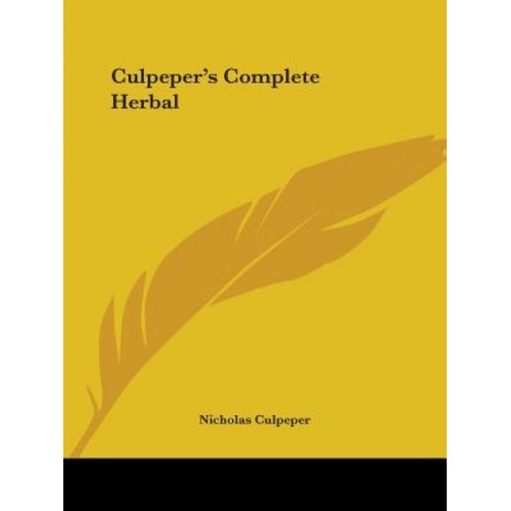 Culpeper's Complete Herbal, Nicholas Culpeper (Author)