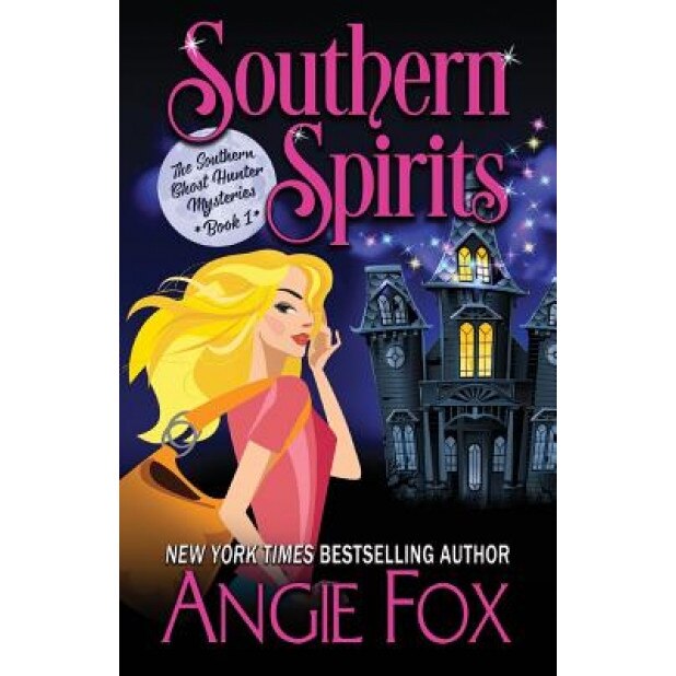 Southern Spirits, Angie Fox (Author)