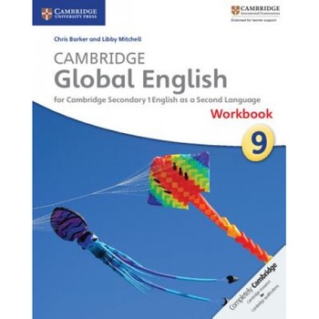 Cambridge Global English Stage 9 Workbook: For Cambridge Secondary 1 English as a Second Language, Peter Lucantoni (Author) Cambridge Global English Stage 9 Workbook: For Cambridge Secondary 1 English as a Second Language, Peter Lucantoni (Author)