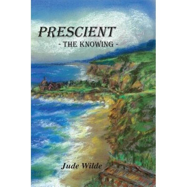 Prescient: The Knowing, Jude Dzibinski (Author)