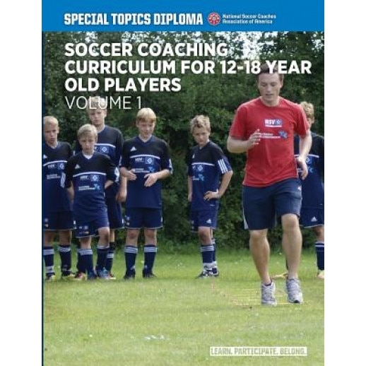 Soccer Coaching Curriculum for 12-18 Year Old Players - Volume 1, David Newbery (Author)