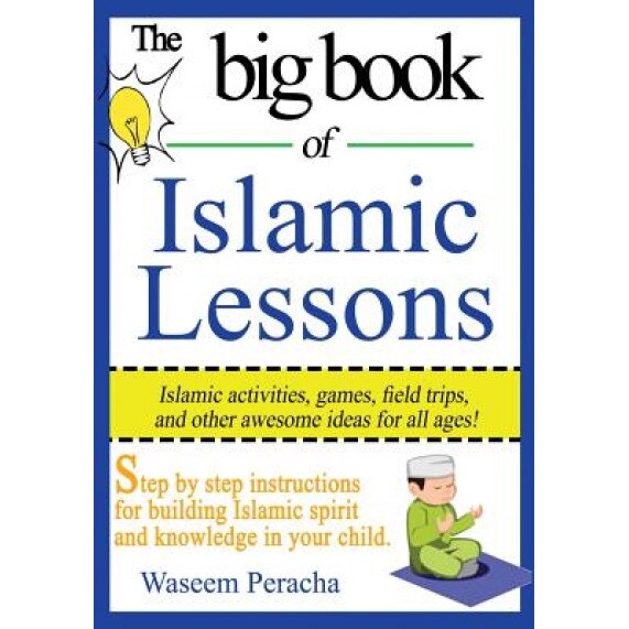 Big Book of Islamic Lessons Black/White, Waseem Peracha (Author)