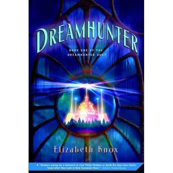Dreamhunter, Elizabeth Knox