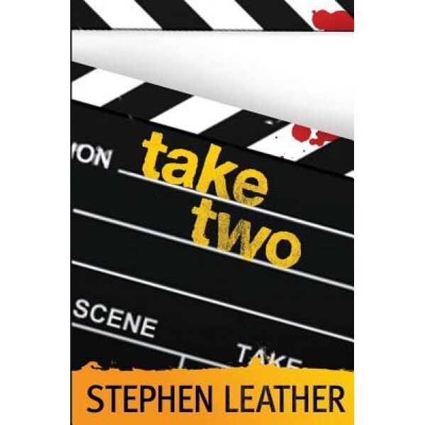 Take Two, MR Stephen Leather (Author)