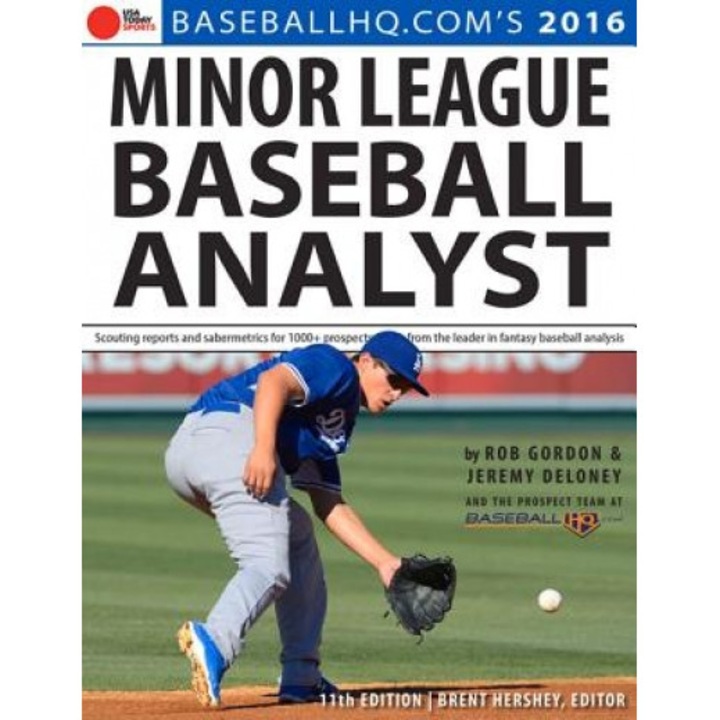 2016 Minor League Baseball Analyst, Rob Gordon (Author)