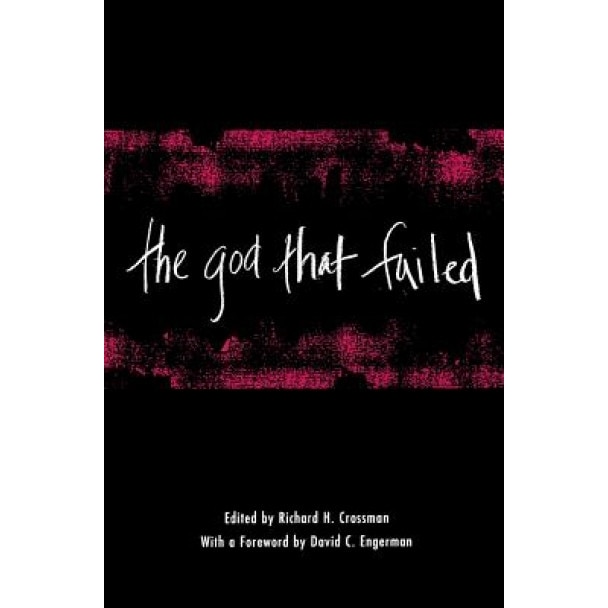 The God That Failed,