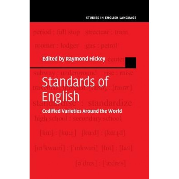 Standards of English, Raymond Hickey (Editor)