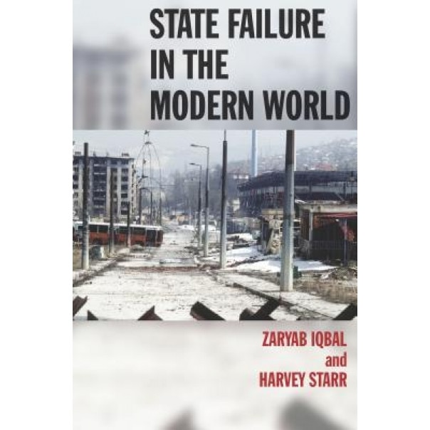 State Failure in the Modern World, Zaryab Iqbal (Author)