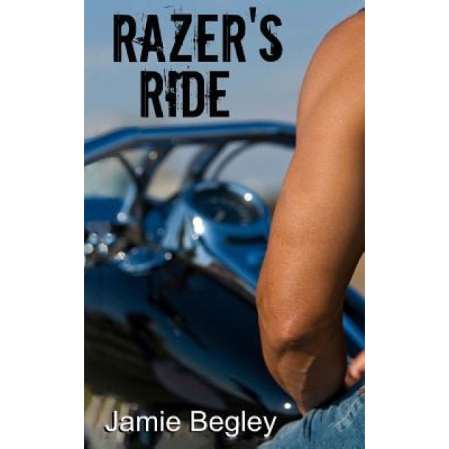 Razer's Ride, Jamie Begley (Author)
