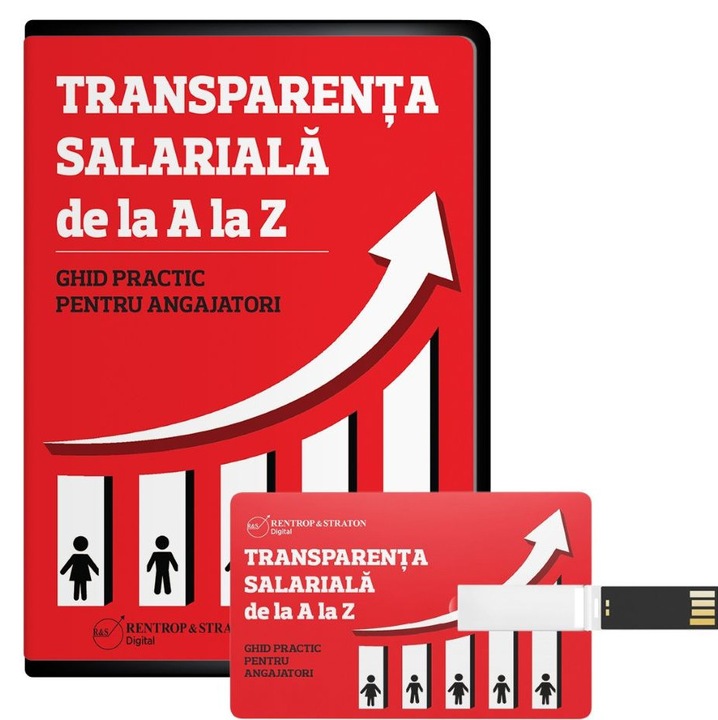 Transparenta salariala de la A la Z. Ghid practic pentru angajatori, editura Rentrop&Straton