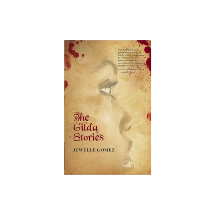 The Gilda Stories Expanded 25th Anniversary Edition, Jewelle Gomez